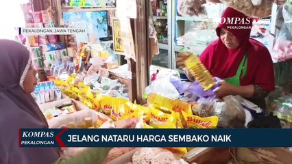 Jelang Nataru Harga Sembako Naik