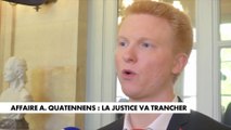 Affaire Adrien Quatennens : la justice va trancher
