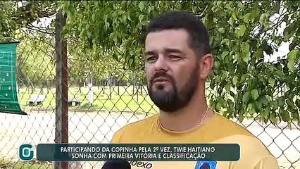 Em sua segunda participação, time haitiano busca sua primeira vitória na Copinha