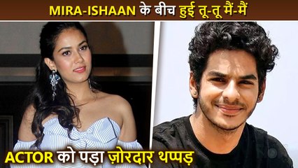 Shahid Kapoor's Wife Mira Slaps Ishaan, Goes Into Verbal Spat UGLY FIGHT