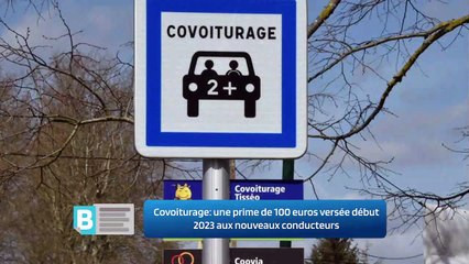 Covoiturage: une prime de 100 euros versée début 2023 aux nouveaux conducteurs