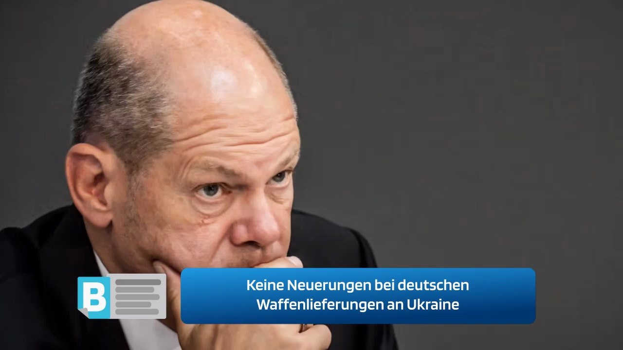 Keine Neuerungen bei deutschen Waffenlieferungen an Ukraine