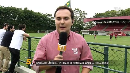 Com Dória perto, São Paulo finaliza trabalhos para enfrentar XV