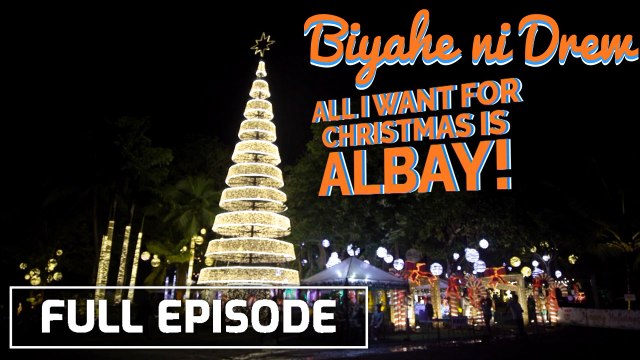 Christmas feels in Albay! (Full episode) | Biyahe ni Drew