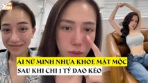 Joyce Phạm - Ái nữ Minh Nhựa khoe mặt mộc sau khi chi 1 tỷ dao kéo: Lỗ chân lông vô hình