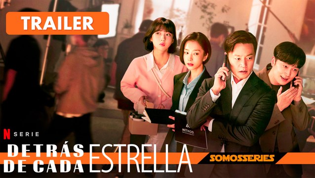 Detrás de Cada Estrella Netflix Trailer Español Serie Tv 2022