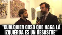 Espinosa de los Monteros (VOX): “Cualquier cosa que haga la izquierda es un desastre”