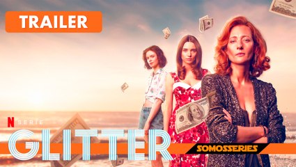 Glitter Netflix Trailer Español Serie Tv 2022