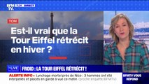 Est-il vrai que la Tour Eiffel rétrécit en hiver? BFMTV répond à vos questions