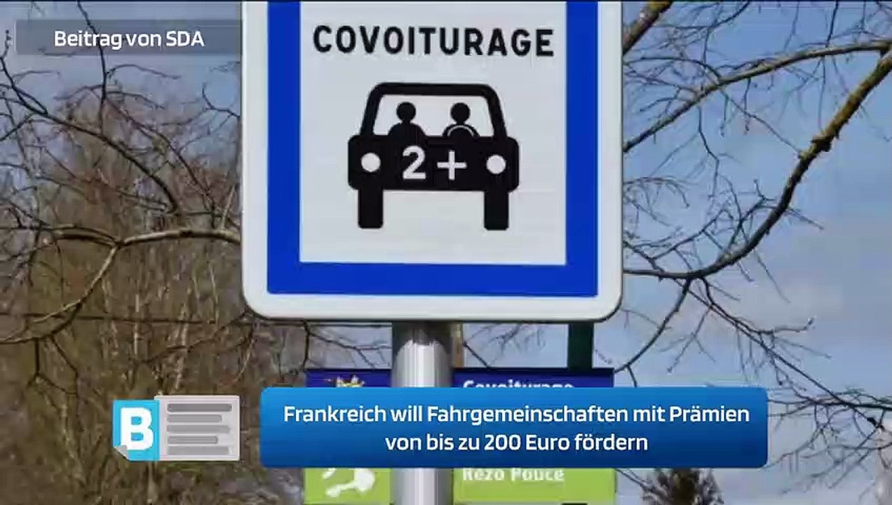 Frankreich will Fahrgemeinschaften mit Prämien von bis zu 200 Euro fördern