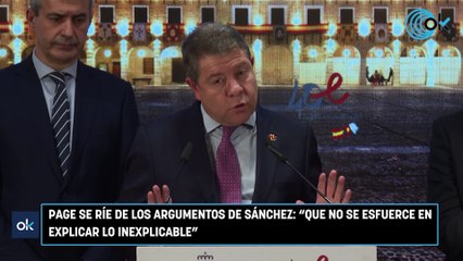 Page se ríe de los argumentos de Sánchez Que no se esfuerce en explicar lo inexplicable