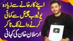 Arslan Khan Tiktoker - Apni Factory Se Ziyada Youtube Se Earning Karne Wale TikToker Ki Kahani