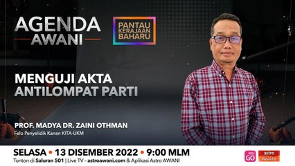 Agenda AWANI: Menguji Akta Antilompat Parti