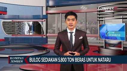 BulogJemberSediakan 5.800 Ton Beras Untuk Nataru