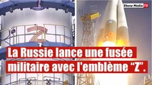 La Russie lance une fusée Militaire qui crée la Panique de  l`Occident .