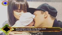 Alizée et Grégoire Lyonnet : Leur fille Maggy malade  avant Noël, toute la famille à son chevet