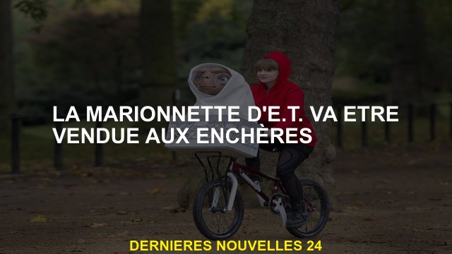 La marionnette de E.T. sera vendue aux enchères