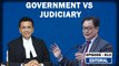 Editorial with Sujit Nair: Government vs Judiciary Over Appointment of Judges