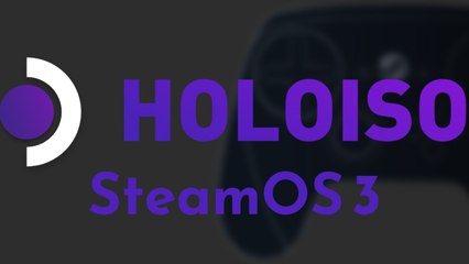 [TUT] HoloISO - SteamOS (3) auf einem PC installieren [4K | DE]