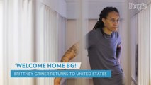 Brittney Griner Lands in U.S. After Russian Prison Release: 'Welcome Home BG!'