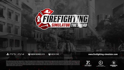 Firefighting Simulator The Squad - Official Console Release Trailer