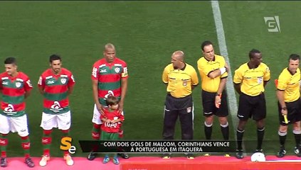 Com dois gols de Malcom, Timão vence Portuguesa em Itaquera