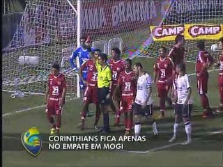 Corinthians só empata em 1 a 1 com o Mogi Mirim e deixa chance de assumir a liderança escapar