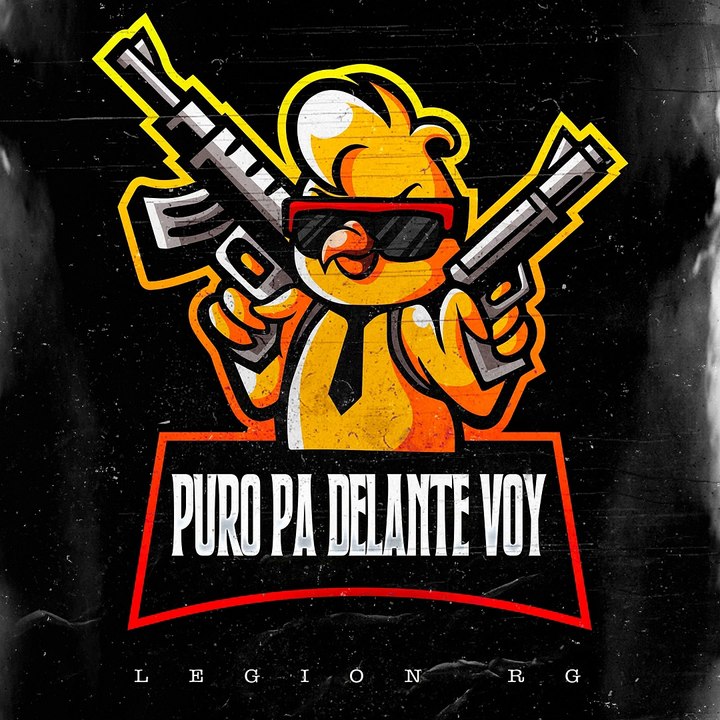 Puro Pa Delante Voy - Legion RG