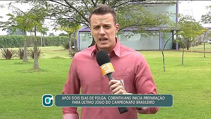 Após dois dias de folga, Corinthians inicia preparação para último jogo do Campeonato Brasileiro