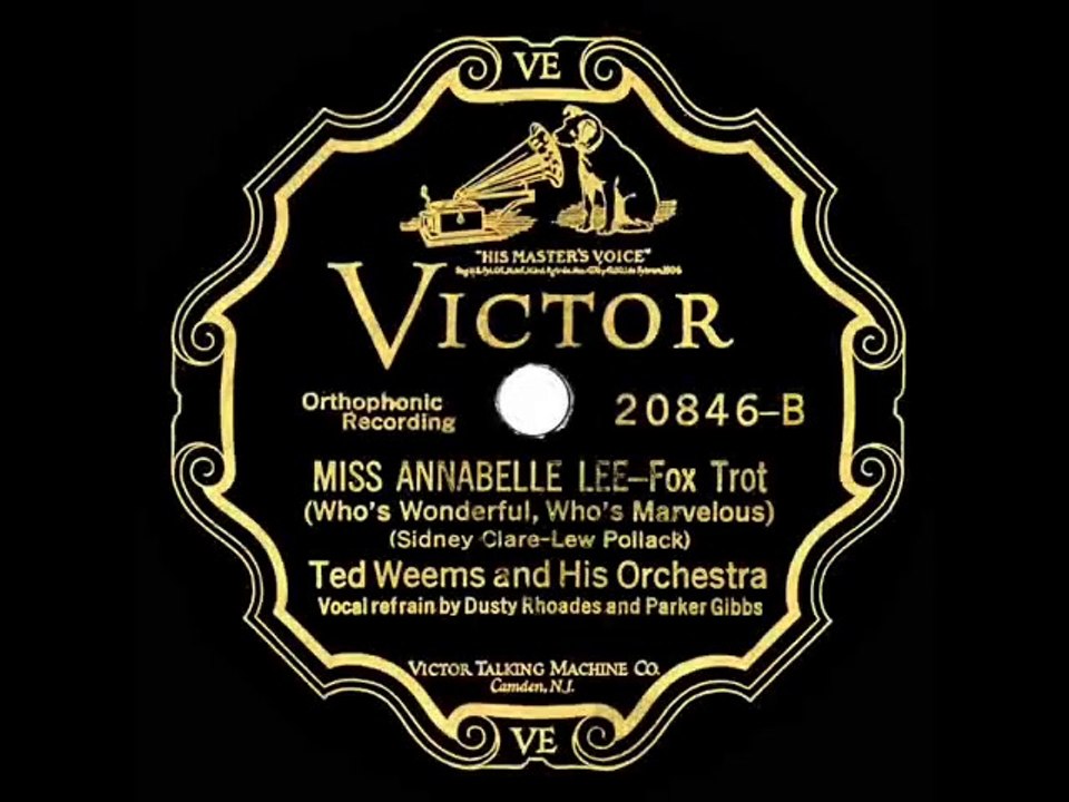 1927 Ted Weems - Miss Annabelle Lee (Dusty Rhoades & Parker Gibbs, vocal)
