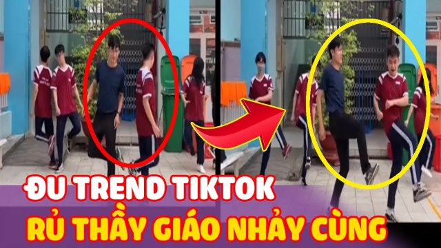 Thầy giáo dạy thể dục ĐU TREND với học sinh, nhảy cực cuốn khiến ai cũng MỜ Ê MÊ