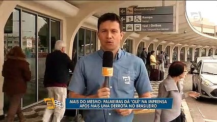 Palmeiras dá olé no desembarque após derrota de virada