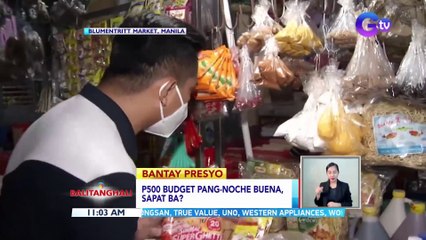 P500 budget pang-noche buena, sapat ba? | BT