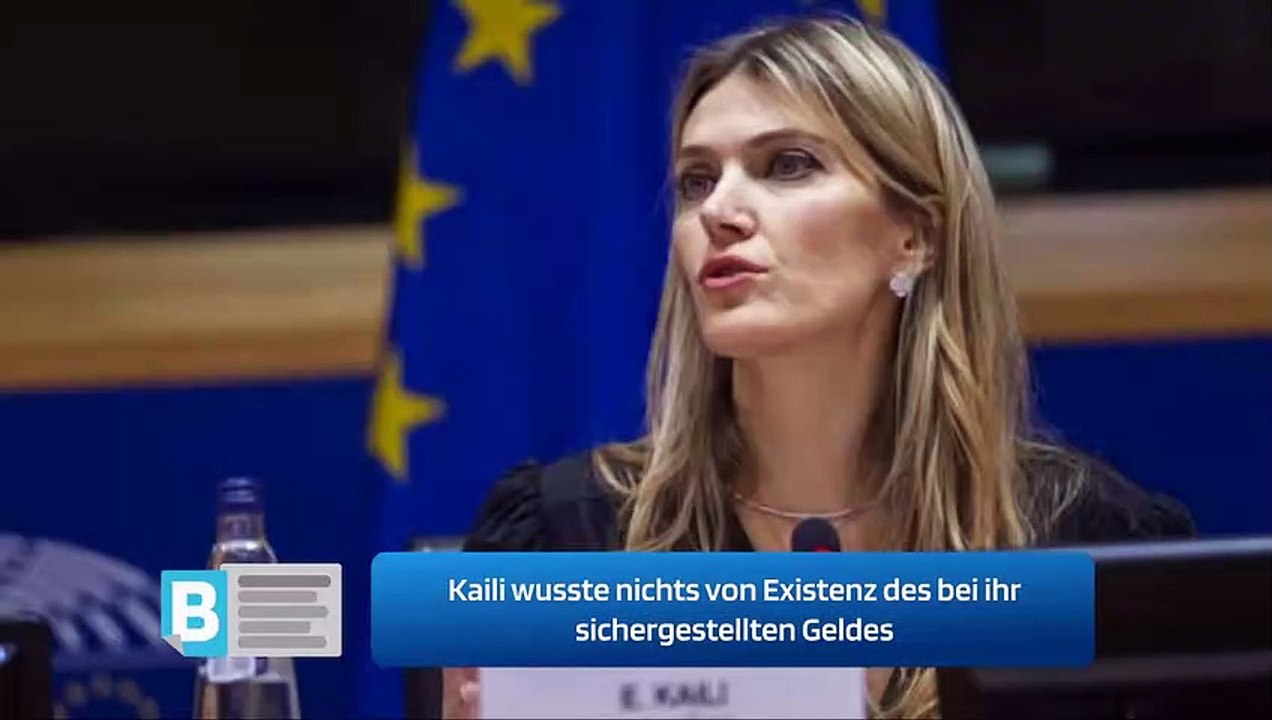Kaili wusste nichts von Existenz des bei ihr sichergestellten Geldes