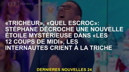 "Tricker", "What a Crook": Stéphane remporte une nouvelle star mystérieuse dans "The 12 h
