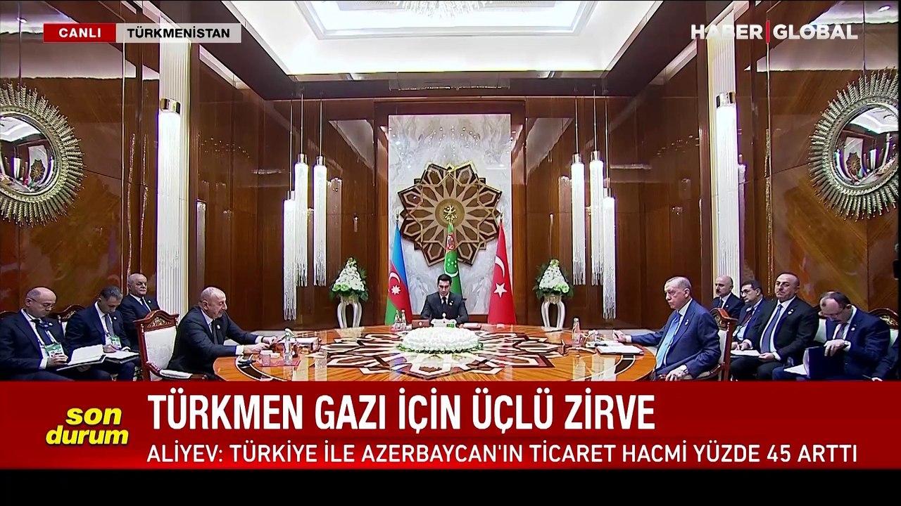 Türkmen gazı için üçlü zirve! Erdoğan ve Aliyev'den önemli mesajlar