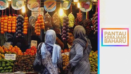 Pantau Kerajaan Baharu | Ambil perhatian kos sara hidup rakyat