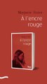 Rentrée Littéraire 2023 - FLEUVE EDITIONS - Marjorie Tixier - A l’encre rouge