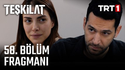 Teşkilat 58. Bölüm Fragmanı