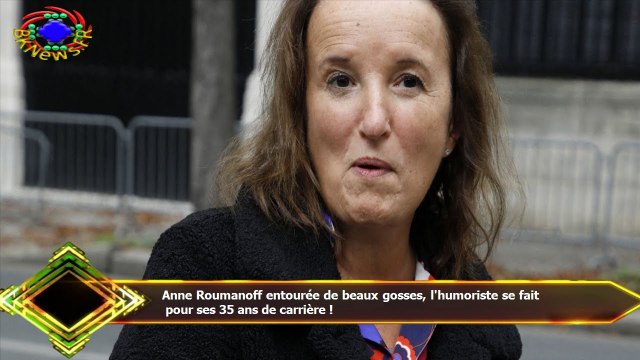 Anne Roumanoff entourée de beaux gosses, l'humoriste se fait pour ses 35 ans de carrière !