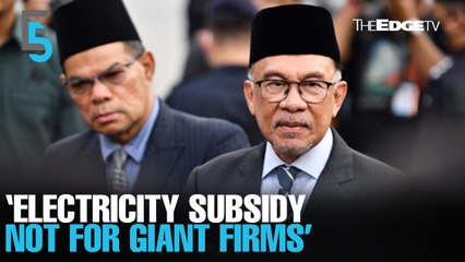 EVENING 5: Govt mulls higher power tariffs for big business