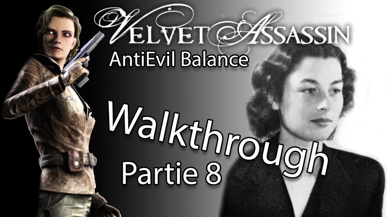Walkthrough - Velvet Assassin - Mission 8 (Rang Assassin).