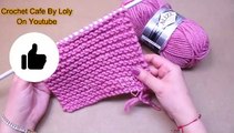 دروس تعليم تريكو للمبتدئين-الدرس 2 -الغرزة العدلة وطريقة عد الأسطر-شرح مفصل-How to knit stitch