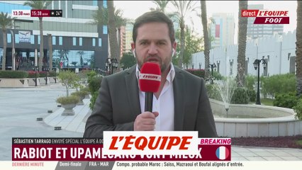 Rabiot et Upamecano vont mieux - Foot - CM 2022 - Bleus