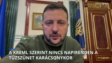 Moszkva szerint nincs napirenden a karácsonyi tűzszünet