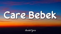 Jegeg Bulan - Care Bebek - Lirik Lagu