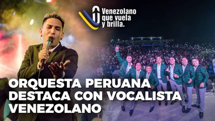 Orquesta de Cumbia en Perú destaca con vocalista venezolano - Venezolano que Vuela y Brilla