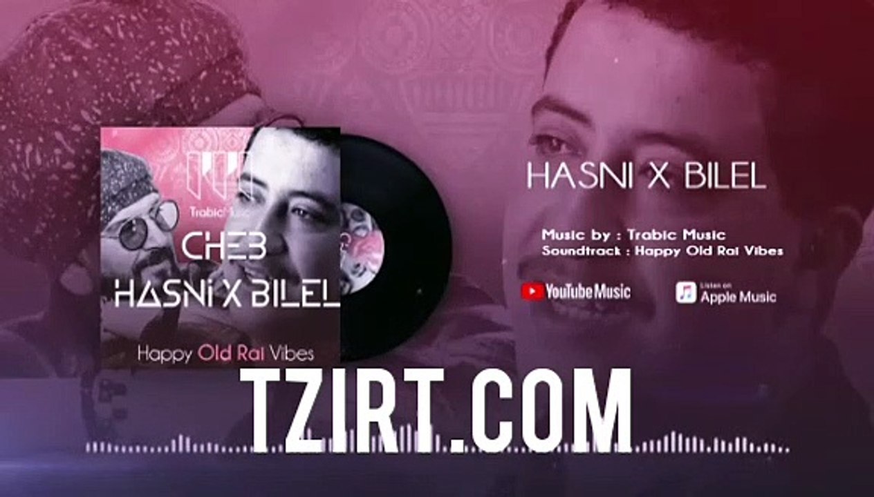 Cheb Hasni ft Cheb Bilel - Happy Old Rai Vibes | Sahr lyali X Kifkif  ( Trabic Music Mix 2023 ) حسني