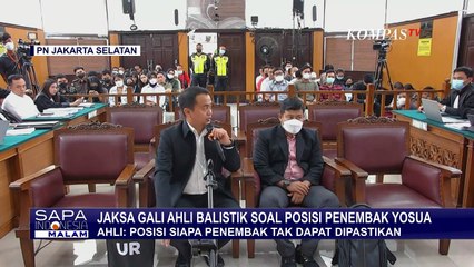 Dicecar Soal Posisi Penembakan Yosua, Ahli Balistik: Posisi Tak Bisa Dipastikan, Namun...