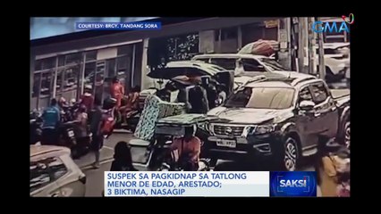 Suspek sa pagkidnap sa tatlong menor de edad, arestado; 3 biktima, nasagip | Saksi